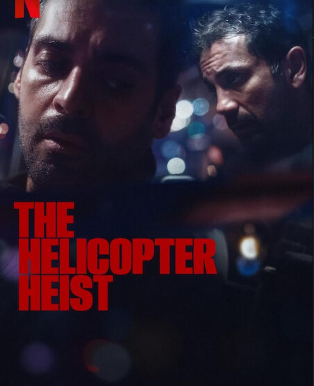 ดูหนังออนไลน์ The Helicopter Heist ปล้นทะลุฮอ (2024)